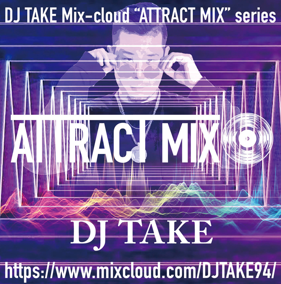 DJ TAKE ATTRACCT MIX
